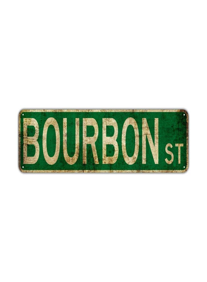 KDLY Metal Sign Tin Sign Bourbon St Street Sign Road Sign 16x4inch - Image 1